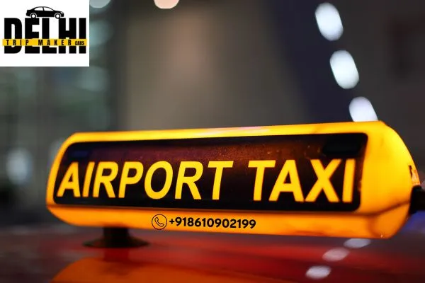 Delhi Airport Taxi Service
